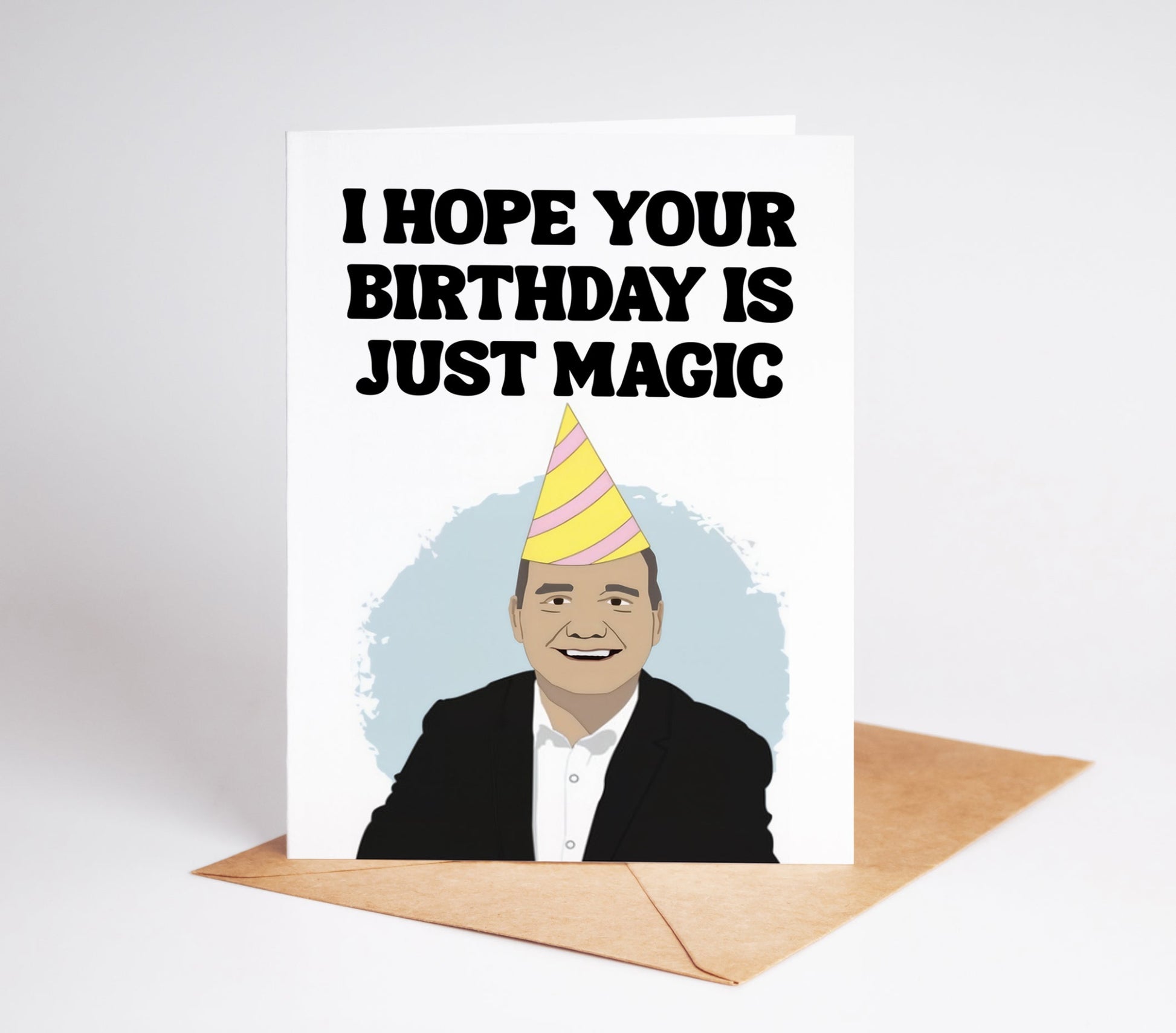 Celebrate your loved one's birthday with the Bob Mortimer Just Magic Birthday Card! This unique and special card features the iconic Bob Mortimer and is sure to bring a smile to anyone's face.