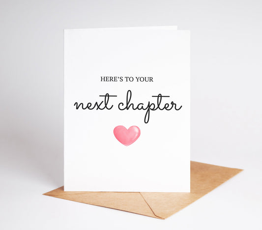 Celebrate a colleague or friend's new beginnings with our "Here's to Your Next Chapter" card. Perfect for wishing them well in their new job, this funny and thoughtful card is an ideal way to say goodbye and good luck as they embark on their next adventure.