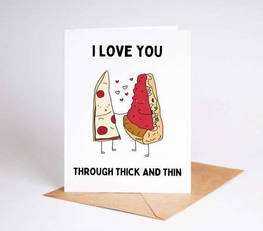 Love you through thick and thin appreciation card perfect for expressing gratitude and love a heartfelt thank you card for your boyfriend husband or partner ideal for anniversaries birthdays or just because a cute and meaningful way to show appreciation for their support and devotion adorable design that captures the essence of lasting love printable digital download for instant use great for couples celebrating their journey together and strengthening their bond