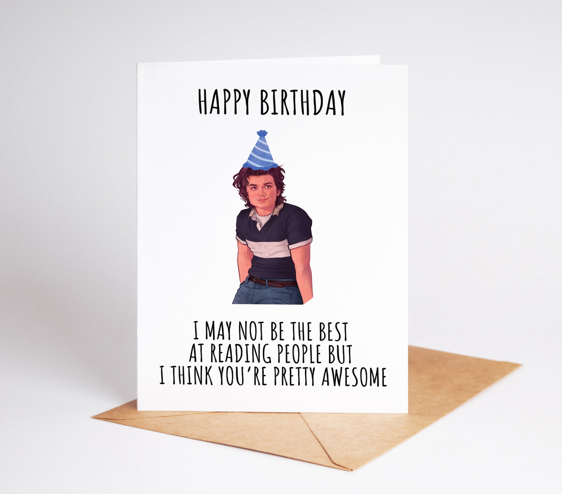 Celebrate any birthday with this card featuring Steve Harrington. Perfect for fans of the popular show, this card can be personalized with a personal message. With high-quality graphics and printing, this card is sure to make any birthday special!