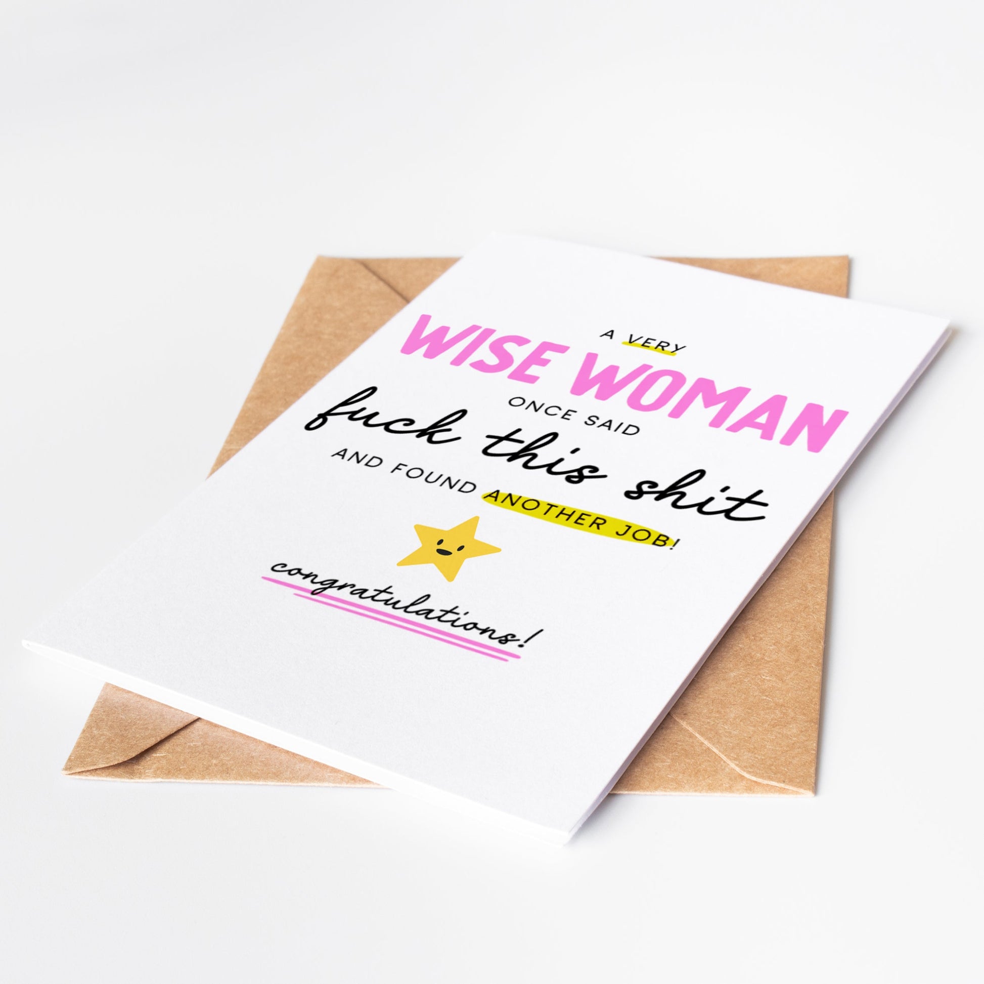 Celebrate your very wise woman's new job with this funny congrats card! Perfect for wishing good luck and saying goodbye to the old job.