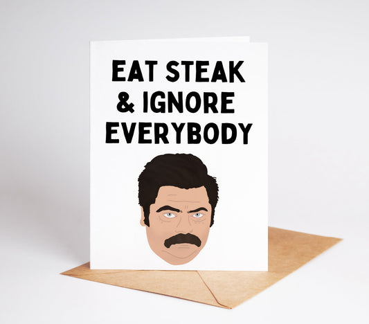 Celebrate the unapologetically confident and hilarious spirit of Ron Swanson with this greeting card. Perfect for any occasion, this card features a bold and iconic image of Ron, sure to bring a smile to any Parks and Recreation fan. Show your appreciation with this one-of-a-kind card!