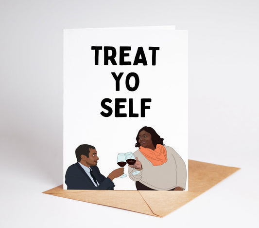 Indulge in the ultimate birthday treat with this Parks and Recreation card featuring the iconic "Treat Yo Self" catchphrase! Perfect for any fan of the show, this card will bring a smile and a laugh. Treat yo self or a loved one to this one-of-a-kind birthday card and make their day extra special!